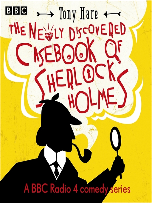 Title details for The Newly Discovered Casebook of Sherlock Holmes by Tony Hare - Wait list
